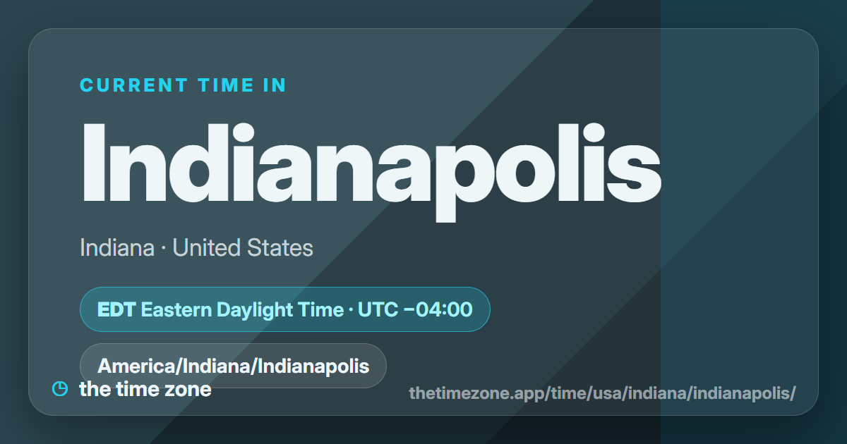 Time In Indiana Indianapolis Time Now – Indiana, United States | the time zone