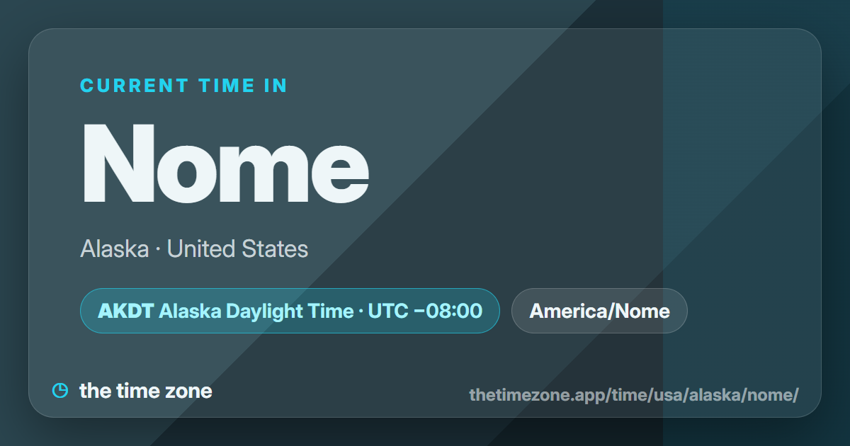 Nome Time Now – Alaska, United States | the time zone